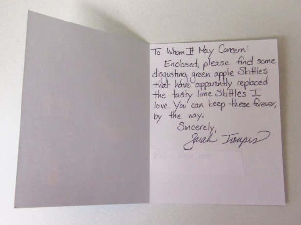 However, after further contemplation, I decided that the pithy message on the Ziploc was not enough, and decided I should send a note with the offending fruit treats.