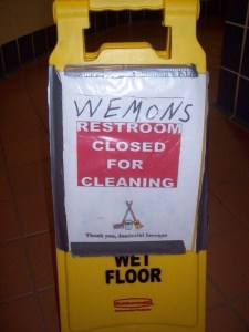 This is from a rest area in central Illinois. Someone has since attempted to alter it (they've been using the same one for at least five years). Normally I would applaud this measure, but for some reason I find this particular error less annoying than normal.